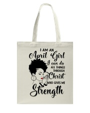 I AM AN APRIL GIRL Tote Bag thumbnail