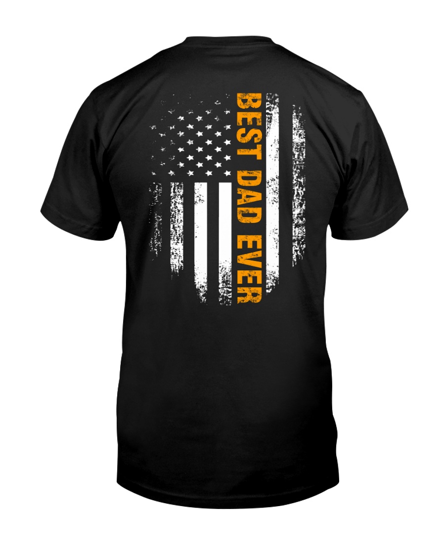 BEST DAD EVER Classic T-Shirt