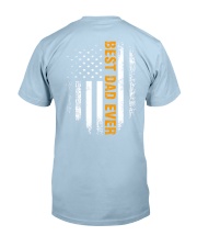 BEST DAD EVER Classic T-Shirt back