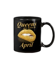 QUEENS ARE BORN IN APRIL Mug thumbnail