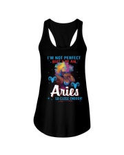 I'M AN ARIES SO CLOSE ENOUGH Ladies Flowy Tank thumbnail