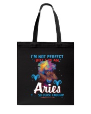 I'M AN ARIES SO CLOSE ENOUGH Tote Bag thumbnail