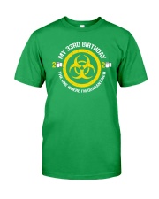 My 33Rd Birthday - Quarantined Classic T-Shirt tile