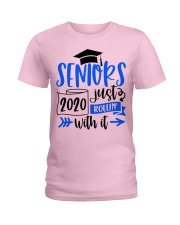 Senior- class of 2020 -just rollin' with it Ladies T-Shirt tile