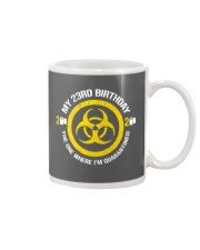 My 23Rd Birthday - Quarantined Mug tile