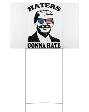 Haters gonna hate Yard Signs tile