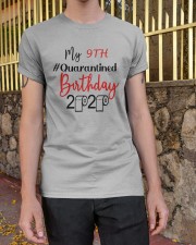 hqh994 my 9th quarantined birthday 2020 Classic T-Shirt apparel-classic-tshirt-lifestyle-21