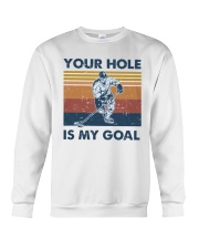 Hockey your is my goal Crewneck Sweatshirt tile