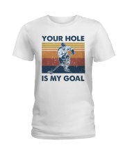 Hockey your is my goal Ladies T-Shirt tile