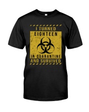 eighteen - quarantine Classic T-Shirt front