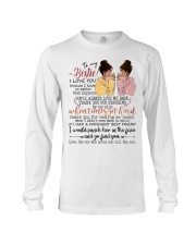 To my bestie when times get hard Long Sleeve Tee tile