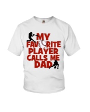 Baseball Favorite Player calls Me Dad Youth T-Shirt tile