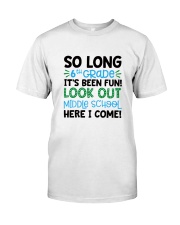 HQH994 So Long 6th Grade Look Out Middle School Classic T-Shirt front