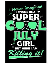 Super cool July Girl 11x17 Poster thumbnail