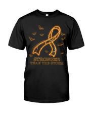 Stronger than the storm Classic T-Shirt front