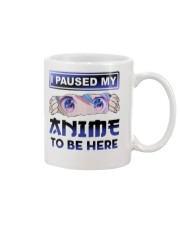 I paused my anime to be here Mug tile