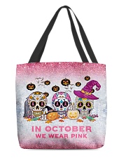 In october we wear pink All-over Tote back