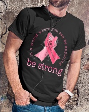Be strong Classic T-Shirt lifestyle-mens-crewneck-front-4