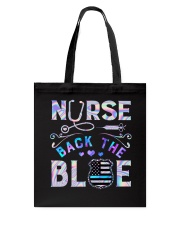 Nurses back the blue Tote Bag tile