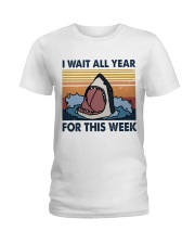 I wait all year for this week Ladies T-Shirt tile