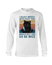 I inject myself with stuff Long Sleeve Tee tile