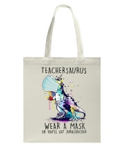 Teachersaurus Tote Bag tile