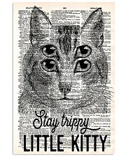 Stay trippy little kitty 11x17 Poster front