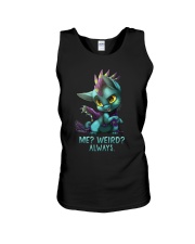 Me Weird Always Unisex Tank tile