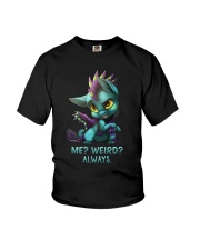 Me Weird Always Youth T-Shirt tile