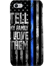 Tell my family I love them Phone Case i-phone-8-case