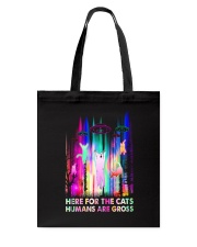 Here for the Cats Humans are Gross Tote Bag tile
