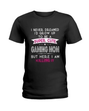 SUPER CUTE A GAMING MOM Ladies T-Shirt thumbnail