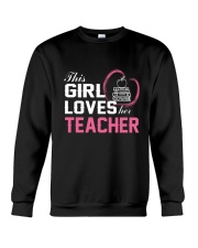 Loves Her Teacher Crewneck Sweatshirt thumbnail