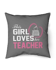 Loves Her Teacher Indoor Pillow - 16” x 16” front