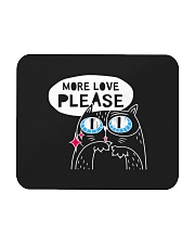 More love please Mousepad thumbnail