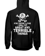 I Will Do Great And Terrible Things - Viking Shirt Hooded Sweatshirt back