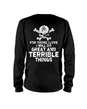 I Will Do Great And Terrible Things - Viking Shirt Long Sleeve Tee thumbnail
