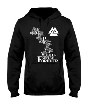 Viking Shirt : Valhalla May Live Forever Hooded Sweatshirt thumbnail