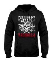 Viking Shirt : Earning My Seat In Valhalla Hooded Sweatshirt thumbnail