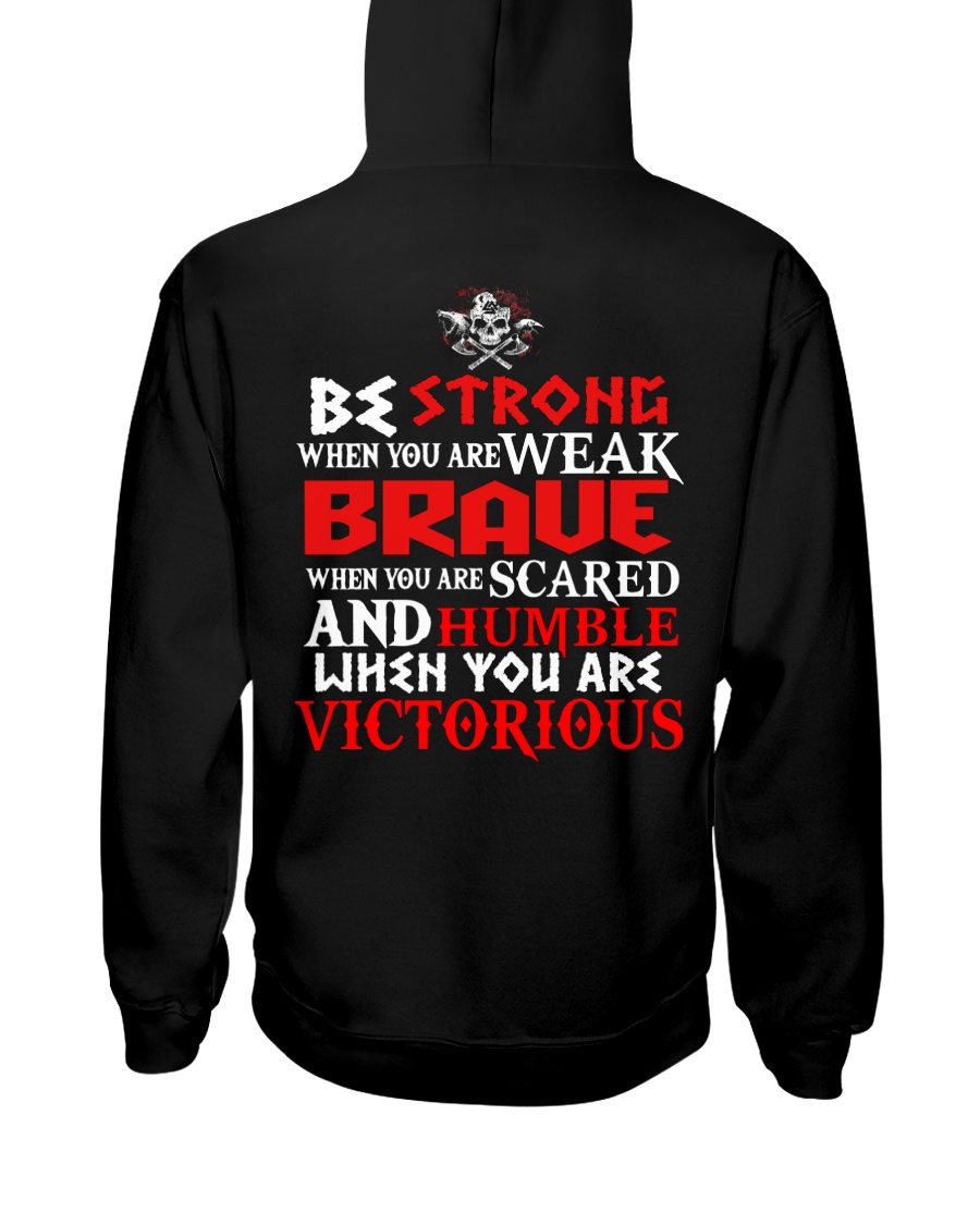When You Are Victorious - Viking Shirt Hooded Sweatshirt