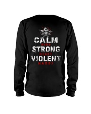 Calm Mind Strong Heart Violent Hands - VikingShirt Long Sleeve Tee thumbnail