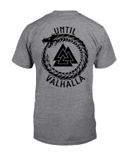 Viking Shirt - Until Valhalla Classic T-Shirt back
