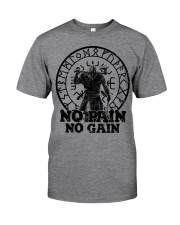 Viking Shirts - No Pain No Gain Viking Classic T-Shirt front