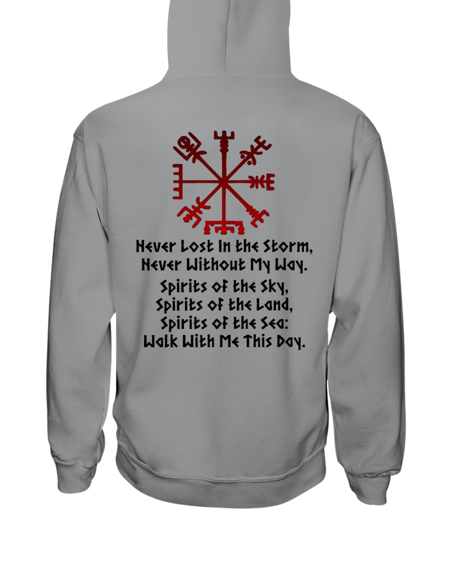 Never Lost In The Storm - Viking Shirt Hooded Sweatshirt