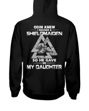 Viking Shirt : Odin Knew I Needed A Best Friend Hooded Sweatshirt back