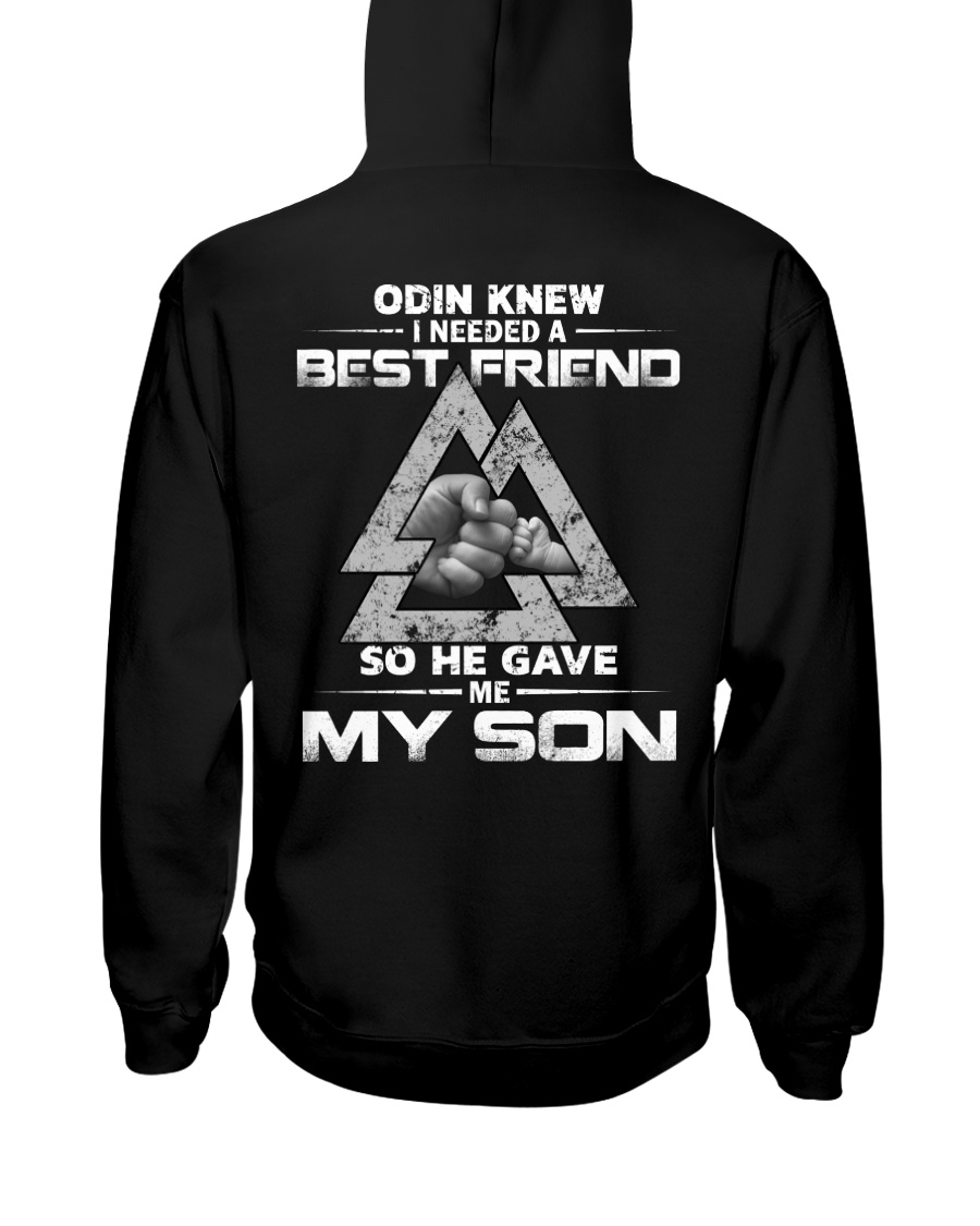 Viking Shirt : Odin Knew I Needed A Best Friend Hooded Sweatshirt