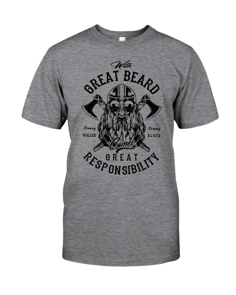 Viking Shirt : Great Beard - Great Responsibility Classic T-Shirt
