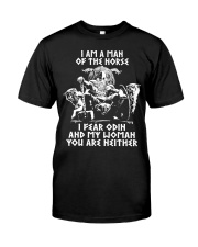 I Am A Man Of The Norse - Viking Shirt Classic T-Shirt front