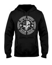 Till Valhalla Never Kneel - Viking Shirt Hooded Sweatshirt thumbnail
