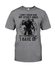 Viking T-shirts : IT WILL NEVER SAY ''I GAVE UP'' Classic T-Shirt tile